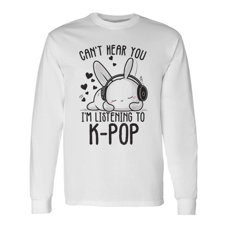 Ich Kann Dich Nicht Hören Ich Hörre Zu Kpop Rabbit K-Pop Gray Langarmshirts Geschenkideen