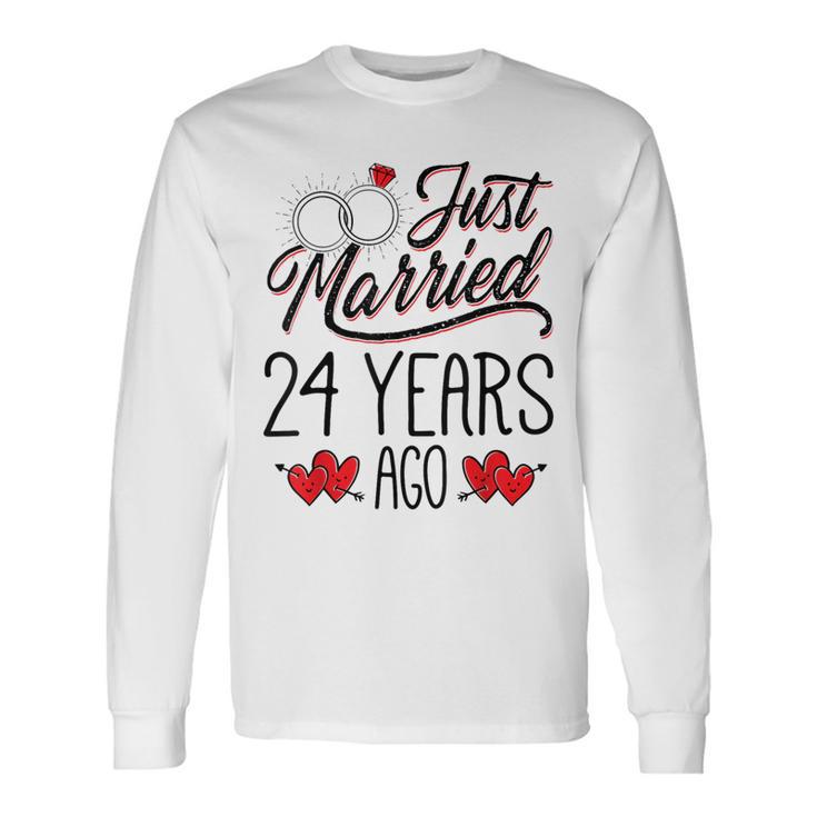 Just Married 24 Years Ago Couple 24th Anniversary Long Sleeve
