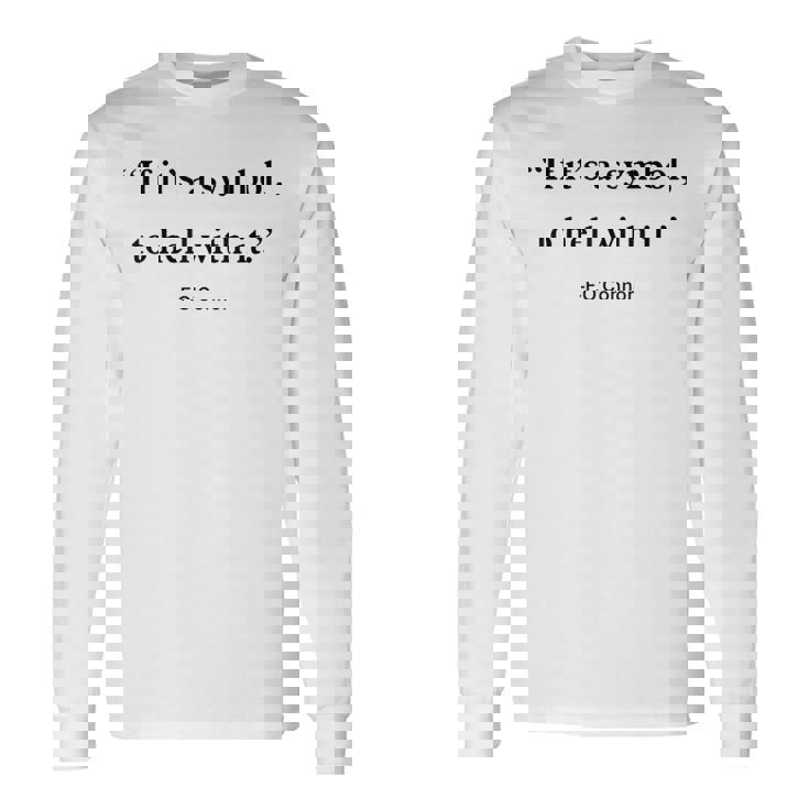 If It Is Just A Symbol To Hell With It Long Sleeve T-Shirt