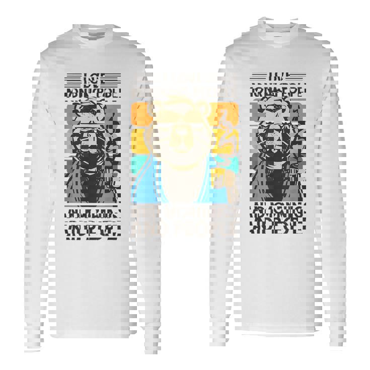 I Love Morning People And Mornings And People Café Camiseta de manga larga Ideas de regalos