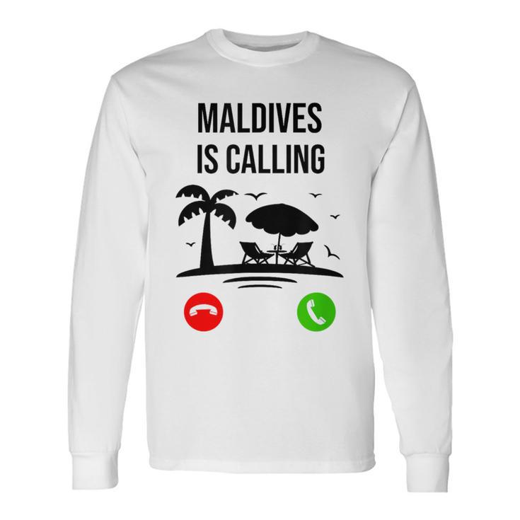 Maldives Calls Souvenir Holiday Travel Summer Langarmshirts Geschenkideen