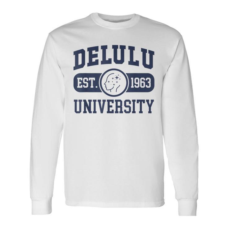 University Delulu Langarmshirts Geschenkideen