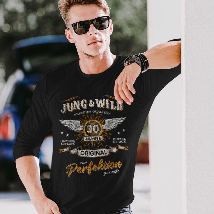 30 Years Jung & Wild To Perfection Matured 30Th Birthday Langarmshirts Geschenke für Ihn