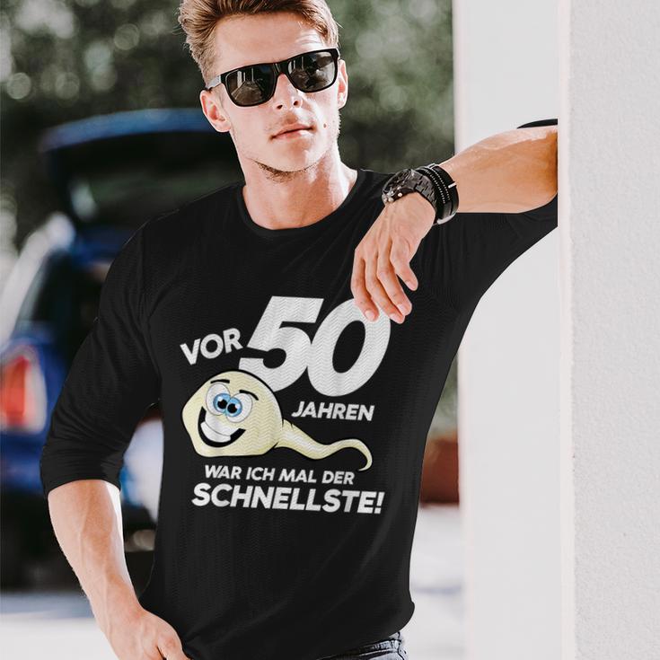 50Th Birthday 50 Years Ago Was Ich Mal Der Fastest Langarmshirts Geschenke für Ihn