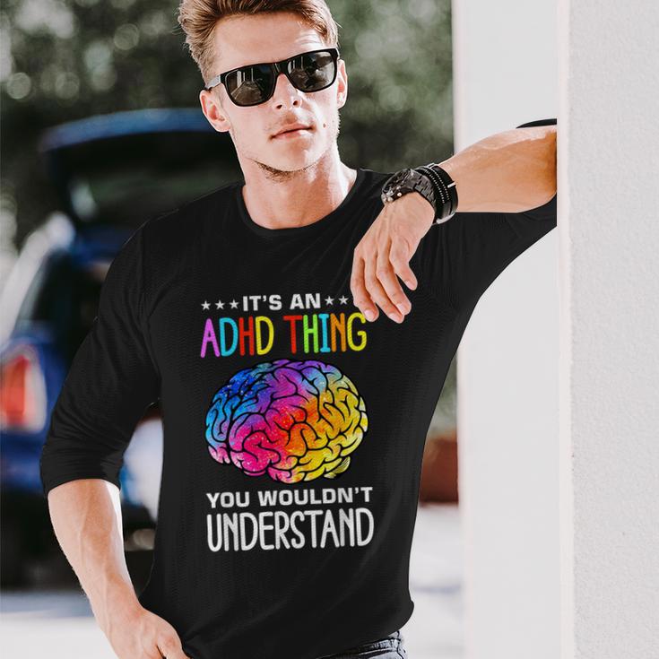 Adhd Humour And Awareness Langarmshirts Geschenke für Ihn