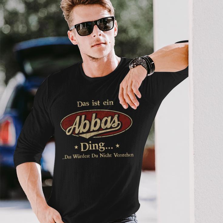 Das Ist Ein Abbas Ding Das Würdest Du Nicht Verstehen Abbas Name Langarmshirts Geschenke für Ihn