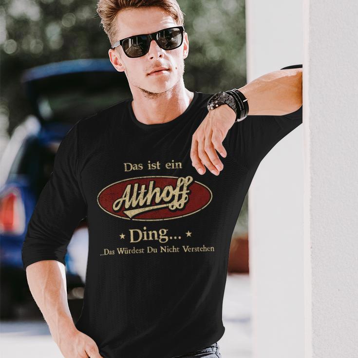 Das Ist Ein Althoff Ding Das Würdest Du Nicht Verstehen Althoff Name Langarmshirts Geschenke für Ihn