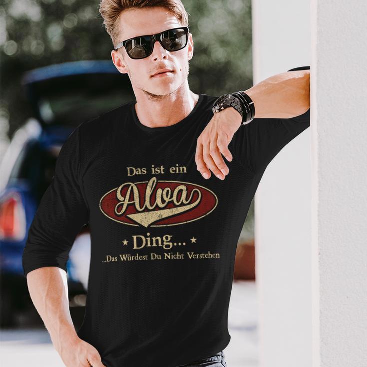 Das Ist Ein Alva Ding Das Würdest Du Nicht Verstehen Alva Name Langarmshirts Geschenke für Ihn