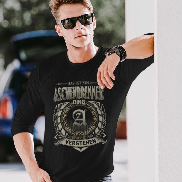 Das Ist Ein Aschenbrenner Ding Aschenbrenner Name Langarmshirts Geschenke für Ihn