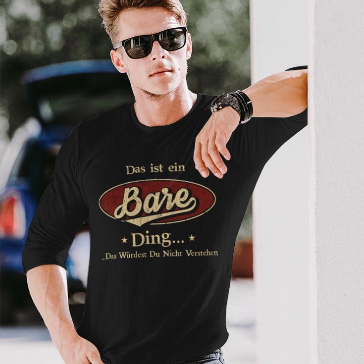 Das Ist Ein Bare Ding Das Würdest Du Nicht Verstehen Bare Name Langarmshirts Geschenke für Ihn