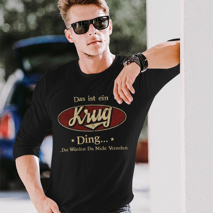 Das Ist Ein Krug Ding Das Würdest Du Nicht Verstehen Krug Name Langarmshirts Geschenke für Ihn