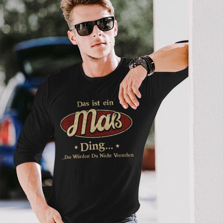 Das Ist Ein Mass Ding Das Würdest Du Nicht Verstehen Mass Name Langarmshirts Geschenke für Ihn