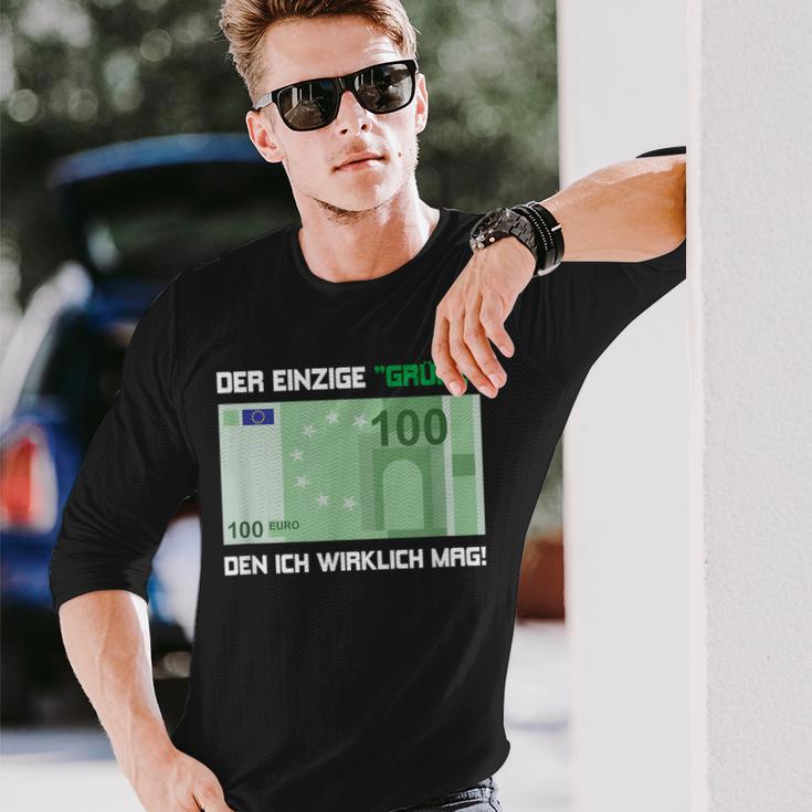 Der Einzige Grüne Den Ich Wirklich Mag 100 Euro Bill Green S Langarmshirts Geschenke für Ihn