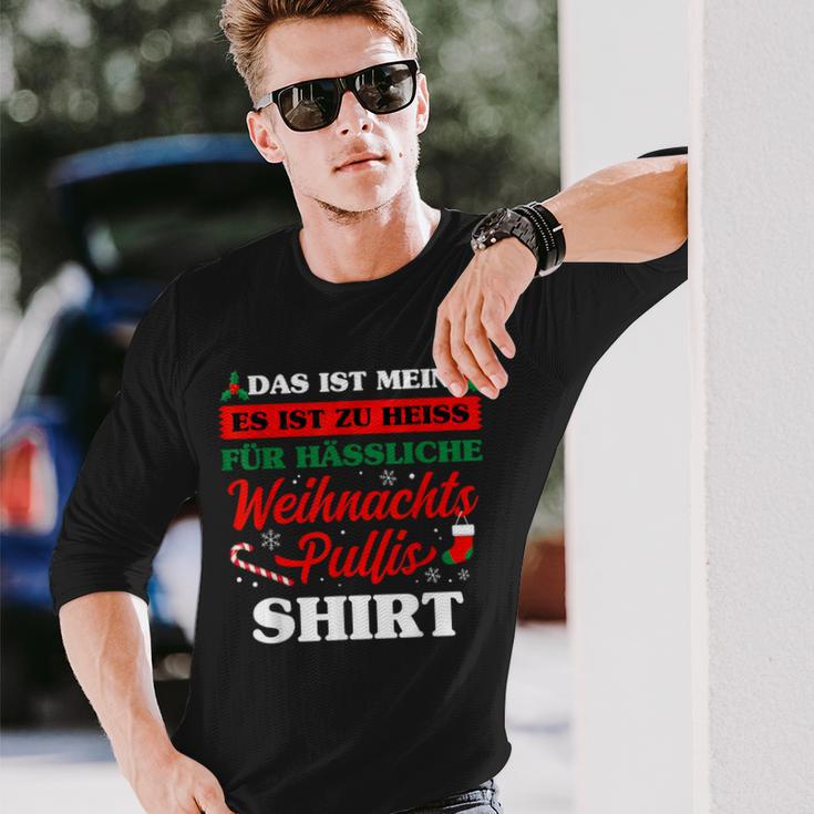 Es Ist Zu Heiss Für Ussliche Weihnachts Langarmshirts Geschenke für Ihn