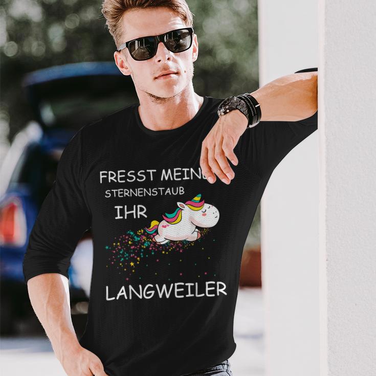 Fresst Meinen Sternenstaub Ihr Langweiler Unicorn Langarmshirts Geschenke für Ihn