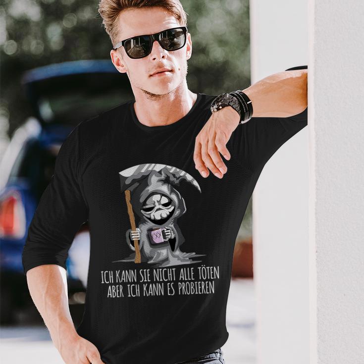 Ich Kann Nicht Alle Töten Aber Ich Kann Es Probieren Sense I S Langarmshirts Geschenke für Ihn