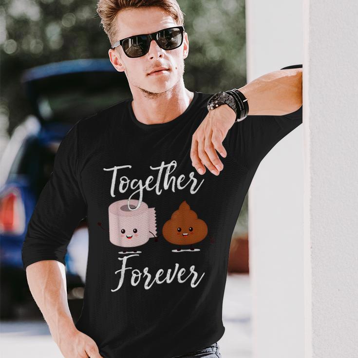 Kacke Together Forever Toilet Roll Poop Langarmshirts Geschenke für Ihn