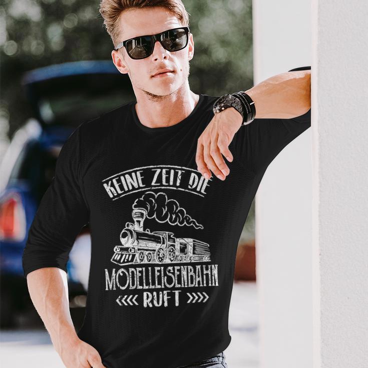 Keine Zeit Die Modellahnahn Rahn Ruft Trag Locomotive Langarmshirts Geschenke für Ihn