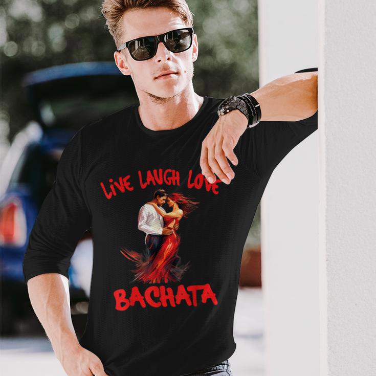 Live Laugh Love Bachata Langarmshirts Geschenke für Ihn