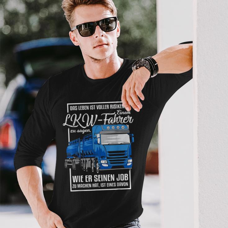 Lorry Motif With Saying For Truck Driver Langarmshirts Geschenke für Ihn