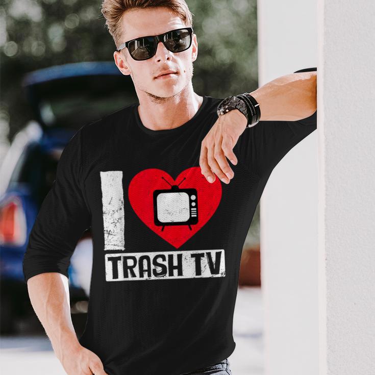 I Love Trash Tv Tv Binge Trash Tv Fan Langarmshirts Geschenke für Ihn