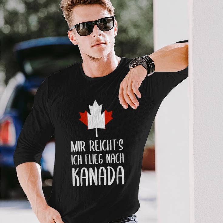 Mir Reicht's Ich Flieg Nach Canada Fan Langarmshirts Geschenke für Ihn