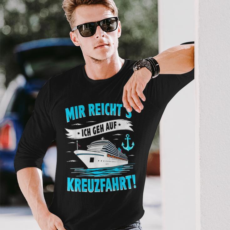 Mir Reicht's Ich Geh Auf Kreuzfahrt Kreuzfahrt Mein Schiff Langarmshirts Geschenke für Ihn