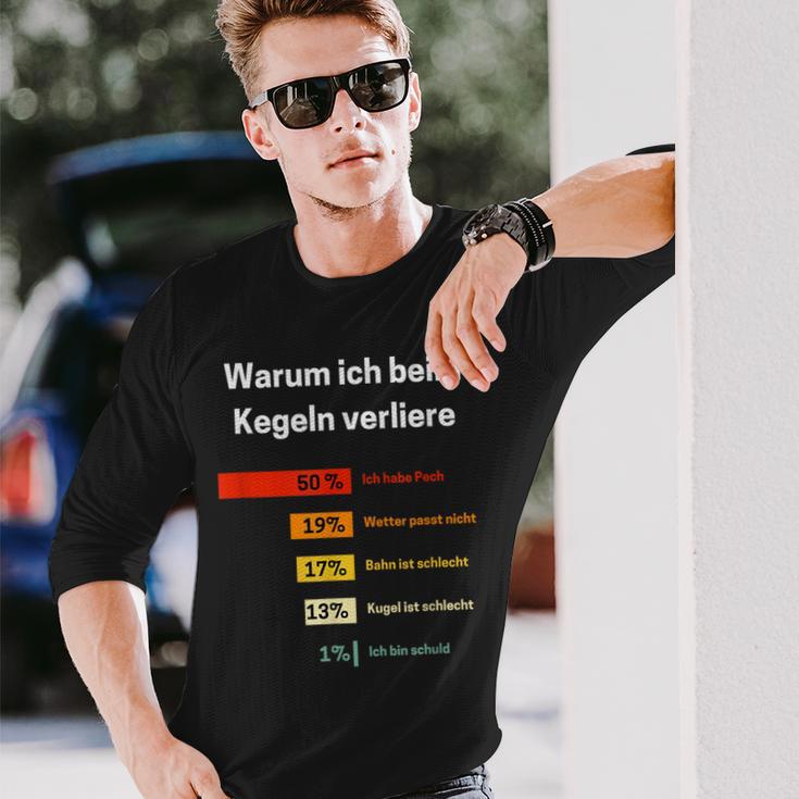 Warum Ich Beim Kegelnerloere Kegelnerlo Langarmshirts Geschenke für Ihn