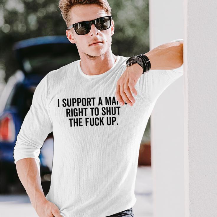 I Support A Man's Right To Hold The Damn Flap Feminist Langarmshirts Geschenke für Ihn