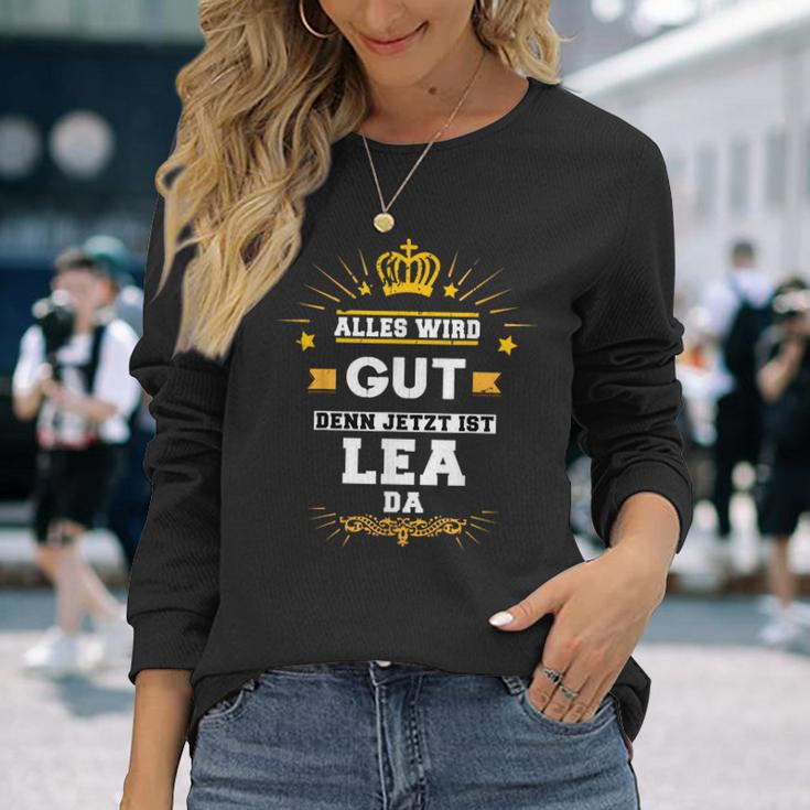 Alles Wird Gut Denn Jetzt Ist Lea Da Slogan Langarmshirts Geschenke für Sie