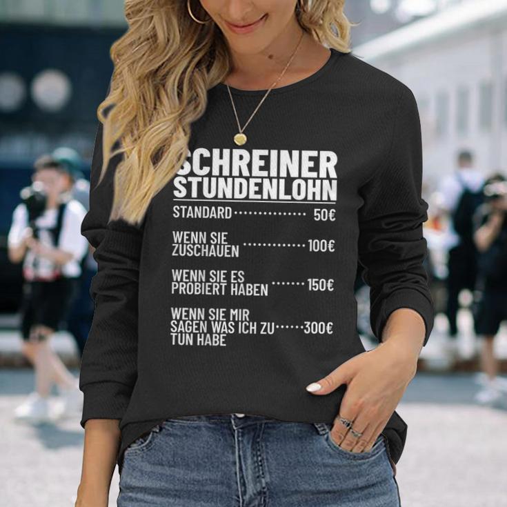 Carpentermeister Wood Mechanic Carpenters Hourly Wage Langarmshirts Geschenke für Sie