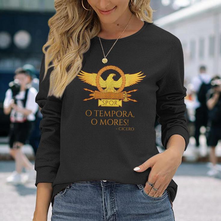 Cicero O Tempora O Mores Latin Quote Old Rome Langarmshirts Geschenke für Sie