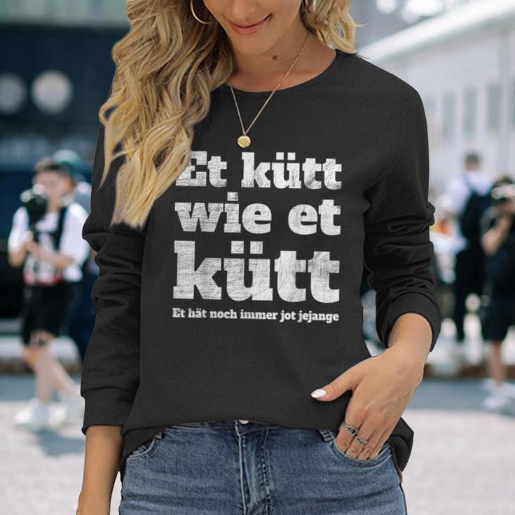 Cologne Et Kütt Wie Et Kütt Kölsch Fan Carnival In Cologne Cologne Langarmshirts Geschenke für Sie