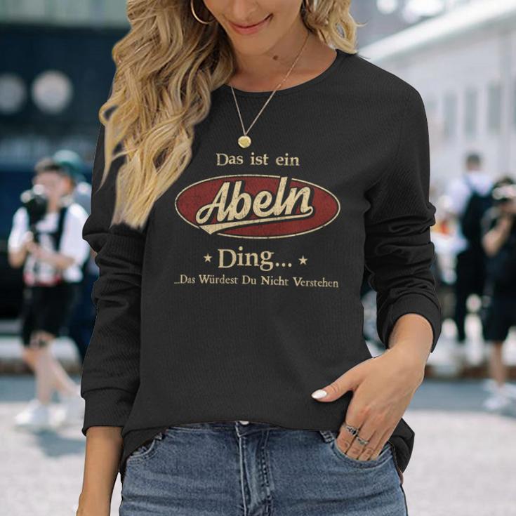 Das Ist Ein Abeln Ding Das Würdest Du Nicht Verstehen Abeln Name Langarmshirts Geschenke für Sie