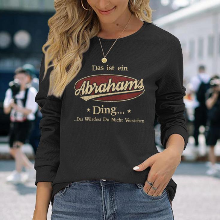 Das Ist Ein Abrahams Ding Das Würdest Du Nicht Verstehen Abrahams Name Langarmshirts Geschenke für Sie