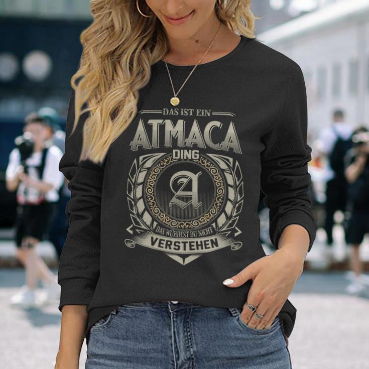 Das Ist Ein Atmaca Ding Atmaca Name Langarmshirts Geschenke für Sie