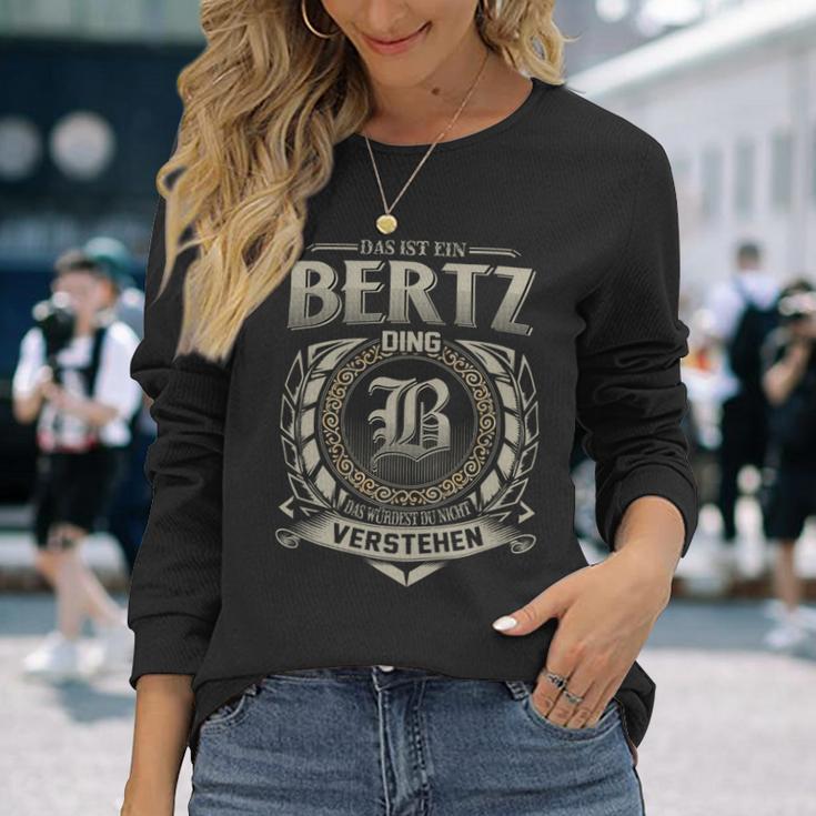 Das Ist Ein Bertz Ding Bertz Name Langarmshirts Geschenke für Sie