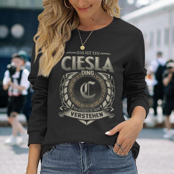 Das Ist Ein Ciesla Ding Ciesla Name Langarmshirts Geschenke für Sie