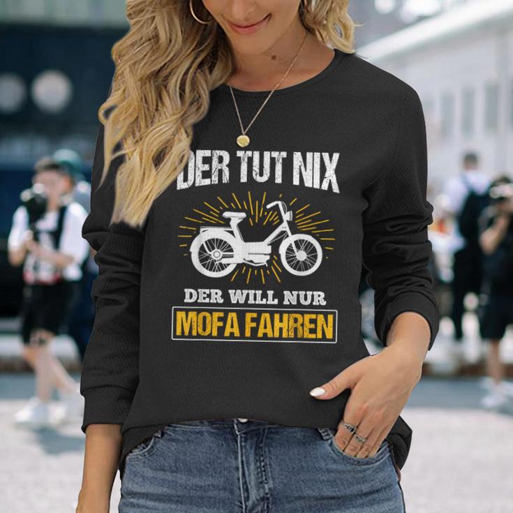 Der Will Nur Mofa Fahren Moped Mofafahrer Mofa Langarmshirts Geschenke für Sie