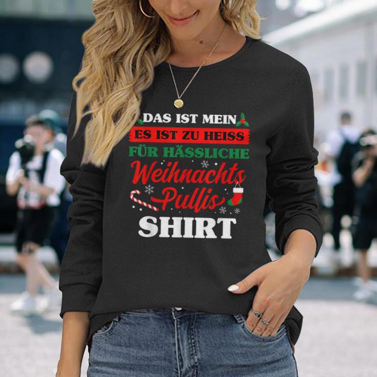 Es Ist Zu Heiss Für Ussliche Weihnachts Langarmshirts Geschenke für Sie