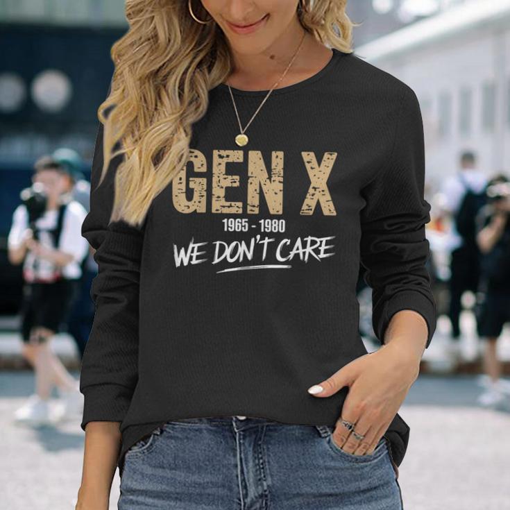 Gen X 1965-1980 We Don't Care Generation Xintage Langarmshirts Geschenke für Sie