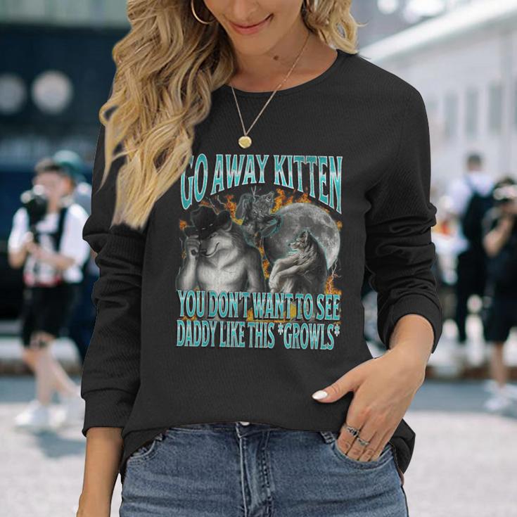 Go Away Kitten Offensive Werewolf Meme Bootleg Graphic Langarmshirts Geschenke für Sie