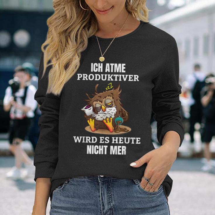 Ich Atme Produktiv Wird Es Heute Nicht Mehr Saying Langarmshirts Geschenke für Sie