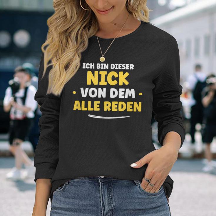 Ich Bin Dieser Nick Ich Bin Dieser Langarmshirts Geschenke für Sie