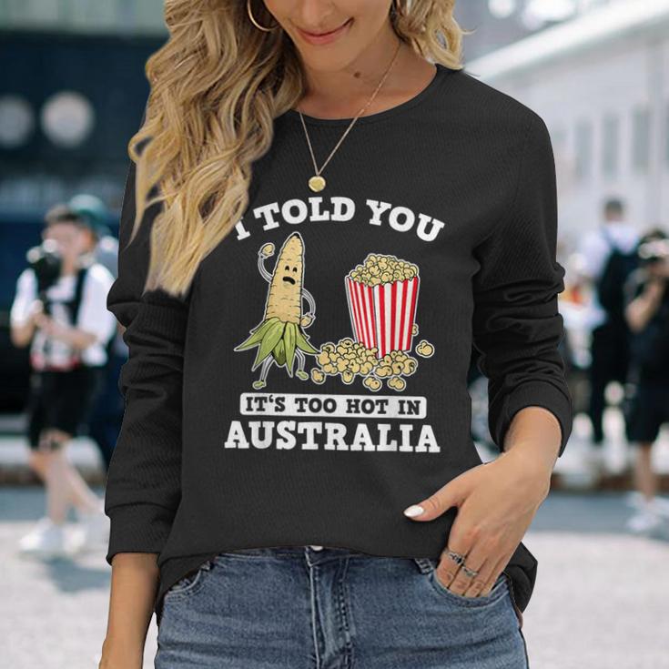 Ich Habe Dir Gesagt Ein Roadtrip Durch Australien Souvenir Popcorn Witz Reisen Langarmshirts Geschenke für Sie