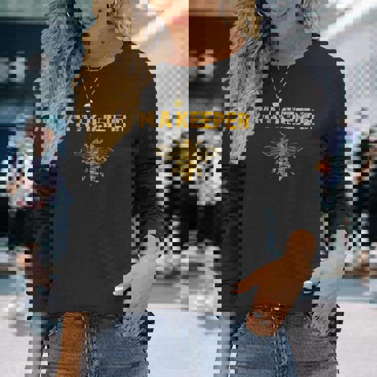 I'm A Bee Keeper Honey Bee Apiarist Beekeeping Long Sleeve T-Shirt Gifts for Her