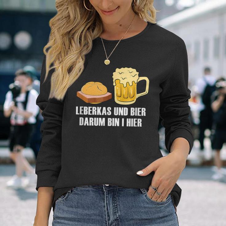 Leberkas Und Bier Darum Bin I Hier Leberkäse Sauf Slogan Langarmshirts Geschenke für Sie