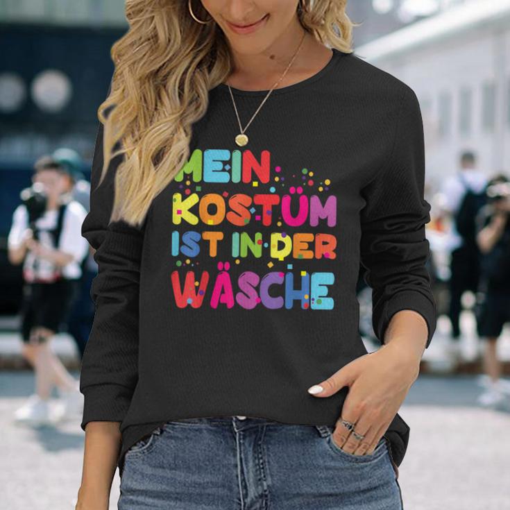 Mein Kostüm Ist In Der Wäsche For Carnival Fancy Dress Costume Langarmshirts Geschenke für Sie