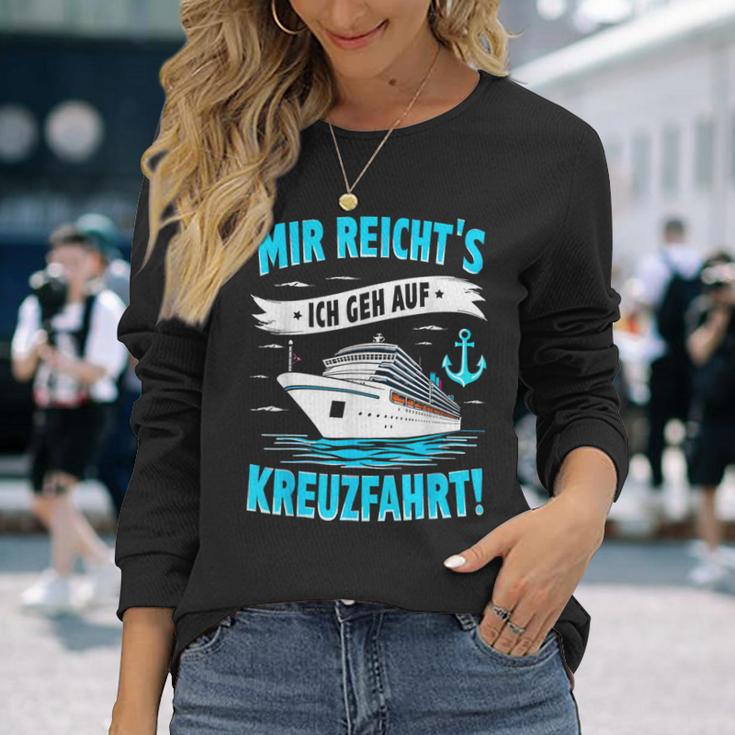 Mir Reicht's Ich Geh Auf Kreuzfahrt Kreuzfahrt Mein Schiff Langarmshirts Geschenke für Sie