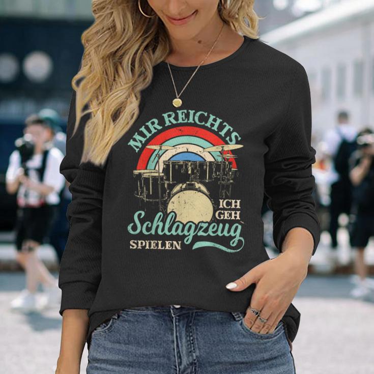 Mir Reichts Ich Geh Trommzeug Spielen Drummer Langarmshirts Geschenke für Sie